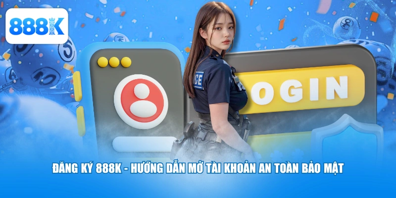 Đăng Ký 888K